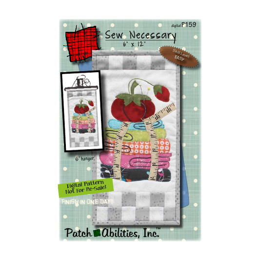 PDF Pattern #159 Sew Necessary by Patch Abilities - front cover