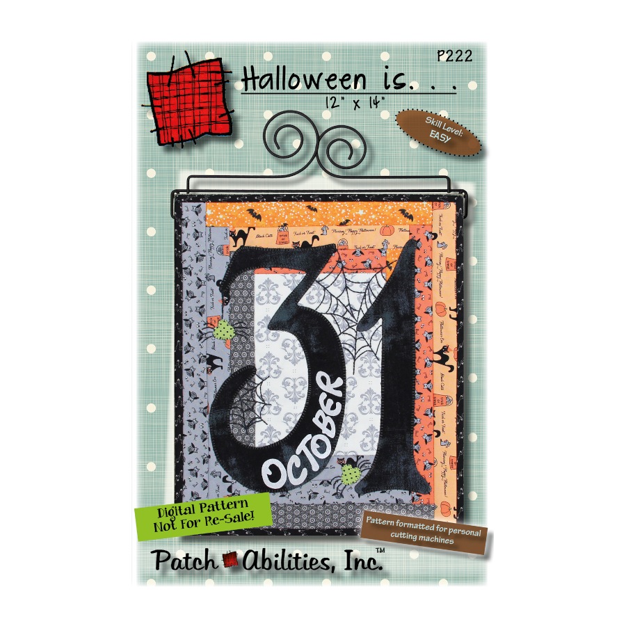 PDF Pattern #222 Halloween Is... by Patch Abilities - front cover