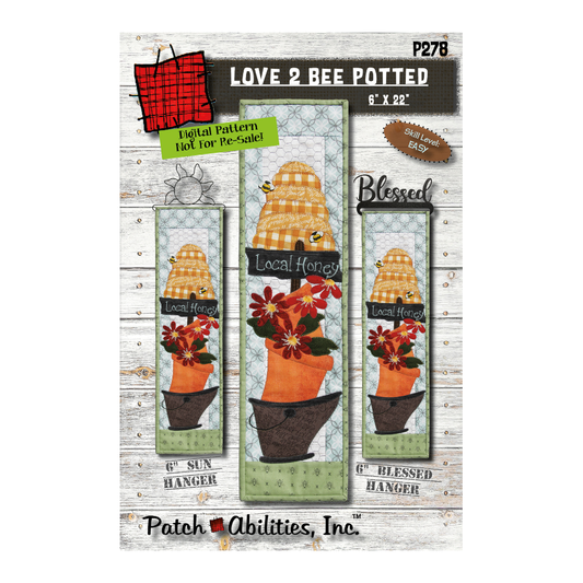Love 2 Bee Potted #278 by Patch Abilities (front cover)